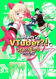 babam bir vtuber 1